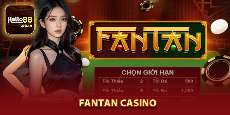 Fantan Casino